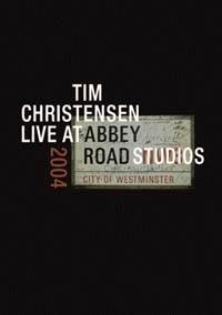 Tim Christensen - 2004 Live At Abbey Road Studios